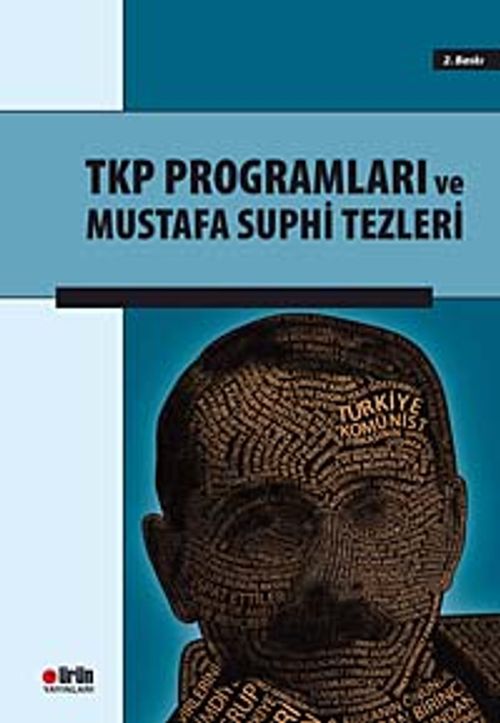TKP Programları ve Mustafa Suphi Tezleri