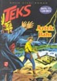 Teks 11 / Aztek İlahı