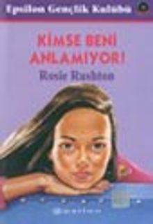 Kimse Beni Anlamıyor!