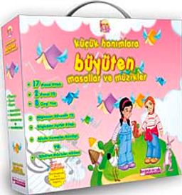 Küçük Hanımlara Büyüten Masallar ve Müzikler