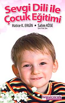 Sevgi Diliyle Çocuk Eğitimi