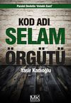 Kod Adı Selam &Ouml;rg&uuml;t&uuml;