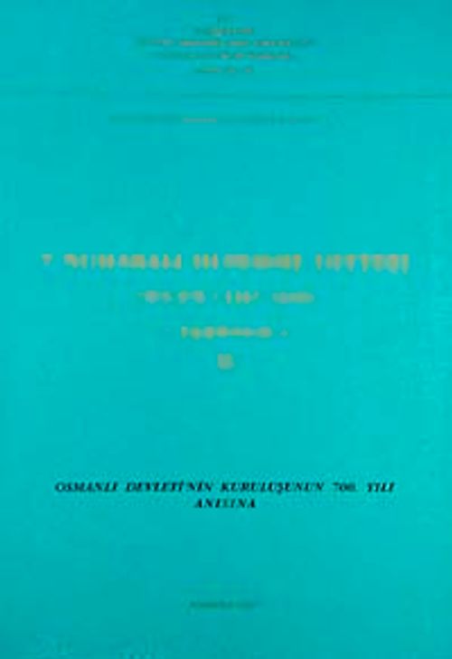 7 Numaralı Mühimme Defteri (975-976 / 1567-1569) Tıpkıbasım-II