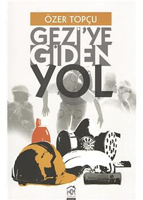 Gezi'ye Giden Yol