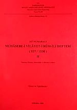 167 Numaralı Muhasebe-i Vilayet-i Rum-ili Defteri (937/1530)-II