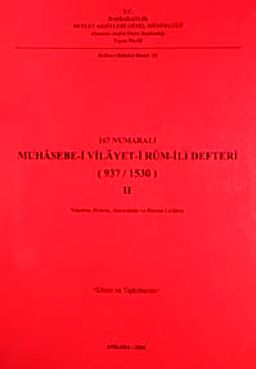 167 Numaralı Muhasebe-i Vilayet-i Rum-ili Defteri (937/1530)-II