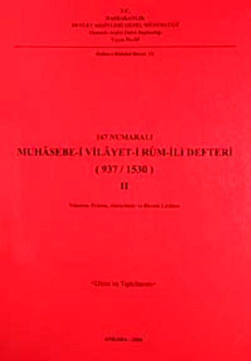 167 Numaralı Muhasebe-i Vilayet-i Rum-ili Defteri (937/1530)-II