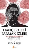 Han&ccedil;erdeki Parmak İzleri