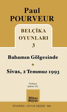 Belçika Oyunları 3 / Babamın Gögesinde / Sivas, 2 Temmuz 1993