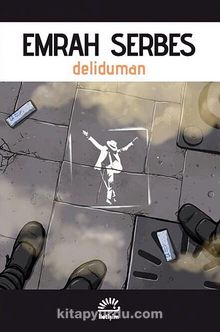 Deliduman - Emrah Serbes