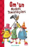 Om'un Maskeli Temizlik&ccedil;ileri