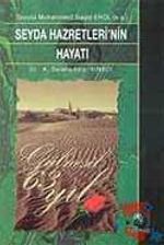 Seyda Hazretleri'nin Hayatı