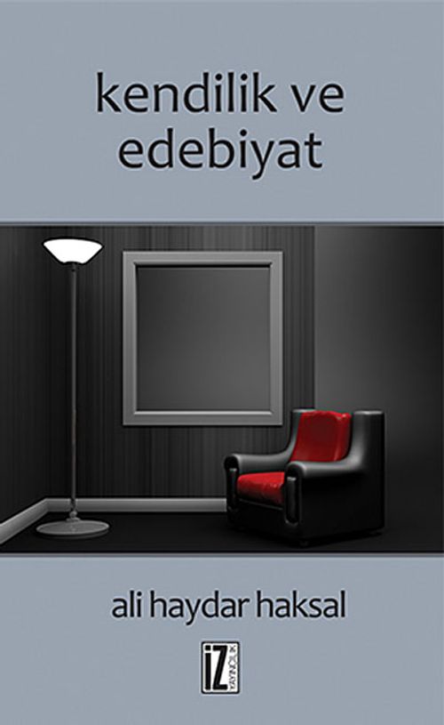 Kendilik ve Edebiyat