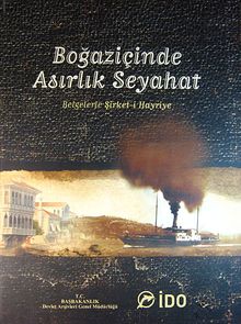 Boğaziçinde Asırlık Seyahat & Belgelerle Şirket-i Hayriye (20-A-3)