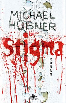 Stigma - Michael Hübner