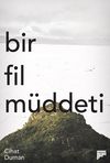 Bir Fil M&uuml;ddeti