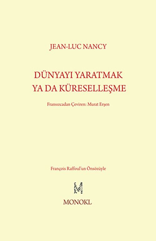 Dünyayı Yaratmak Ya Da Küreselleşme