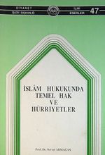 İslam Hukukunda Temel Hak ve Hürriyetler (1-I-17)