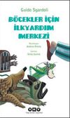 B&ouml;cekler İ&ccedil;in İlkyardım Merkezi