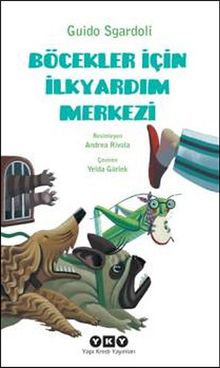 Böcekler İçin İlkyardım Merkezi