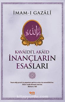 İnançların Esasları - İmam Gazali