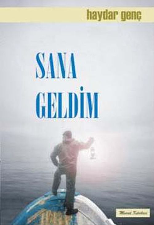 Sana Geldim