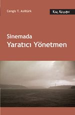 Sinemada Yaratıcı Yönetmen