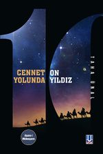 Cennet Yolunda On Yıldız