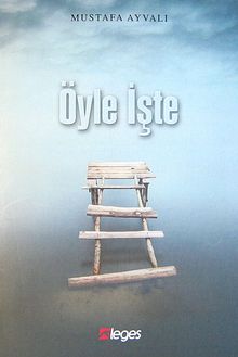 Öyle İşte