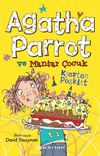 Agatha Parrot ve Mantar &Ccedil;ocuk