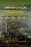 Osmanlı Arşiv Belgelerinde Arnavutluk & Shoiperia Ne Dokumentet Arkivale Otomane / 22-C-17