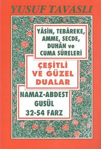 Çeşitli ve Güzel Dualar & Namaz Abdest Gusül 32-54 Farz (Kod: D54)