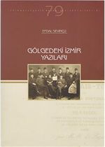 Gölgedeki İzmir Yazıları