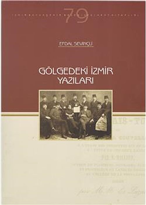Gölgedeki İzmir Yazıları