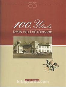 100.Yılında İzmir Milli Kütüphane