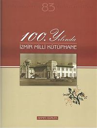 100.Yılında İzmir Milli Kütüphane