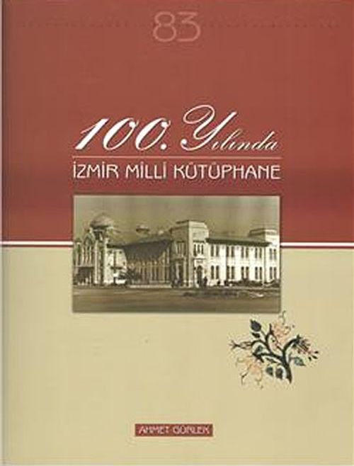 100.Yılında İzmir Milli Kütüphane