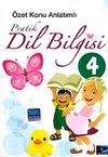 Pratik Dil Bilgisi-4 / &Ouml;zet Konu Anlatımlı