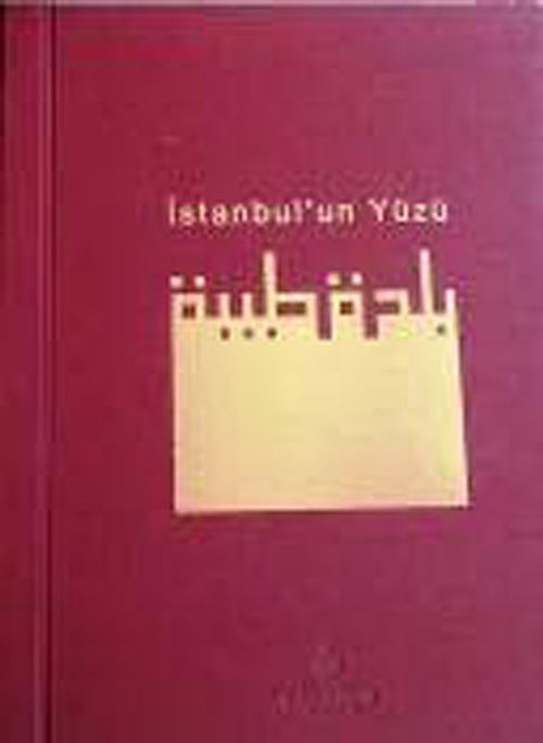 İstanbul'un Yüzü (Ciltli-Kutulu)