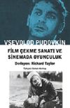 Film &Ccedil;ekme Sanatı ve Sinemada Oyunculuk