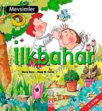 Mevsimler / İlkbahar (ciltsiz)