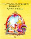 The Palace Cockerel's Birthday
