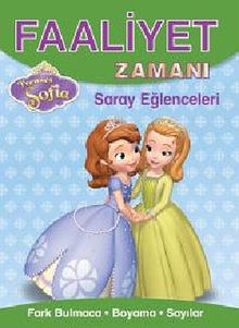 Faaliyet Zamanı - Sofia Saray Eğlenceleri