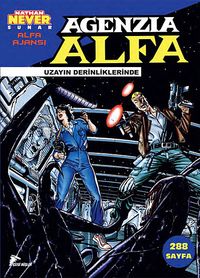 Alfa Ajansı -2 / Uzayın Derinliklerinde