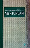 Şeyh Abdurrahman-i Tahi k.s.'nin Mektupları