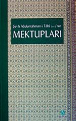 Şeyh Abdurrahman-i Tahi k.s.'nin Mektupları