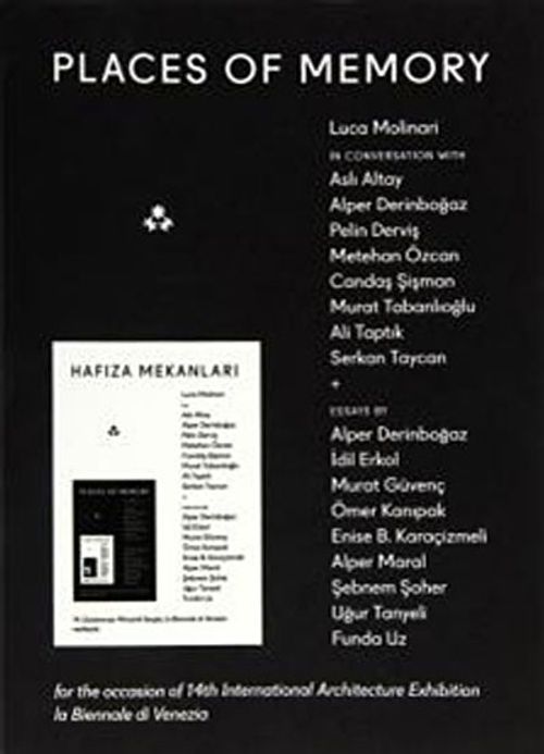 Places Of Memory - Hafıza Mekanları