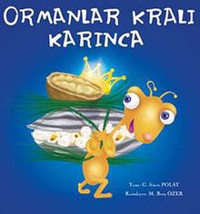 Ormanlar Kralı Karınca
