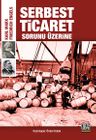 Serbest Ticaret Sorunu Üzerine