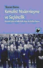 Kemalist Modernleşme ve Seçkincilik & Peyami Safa ve Falih Rıfkı Atay'da Halkın İnşası
